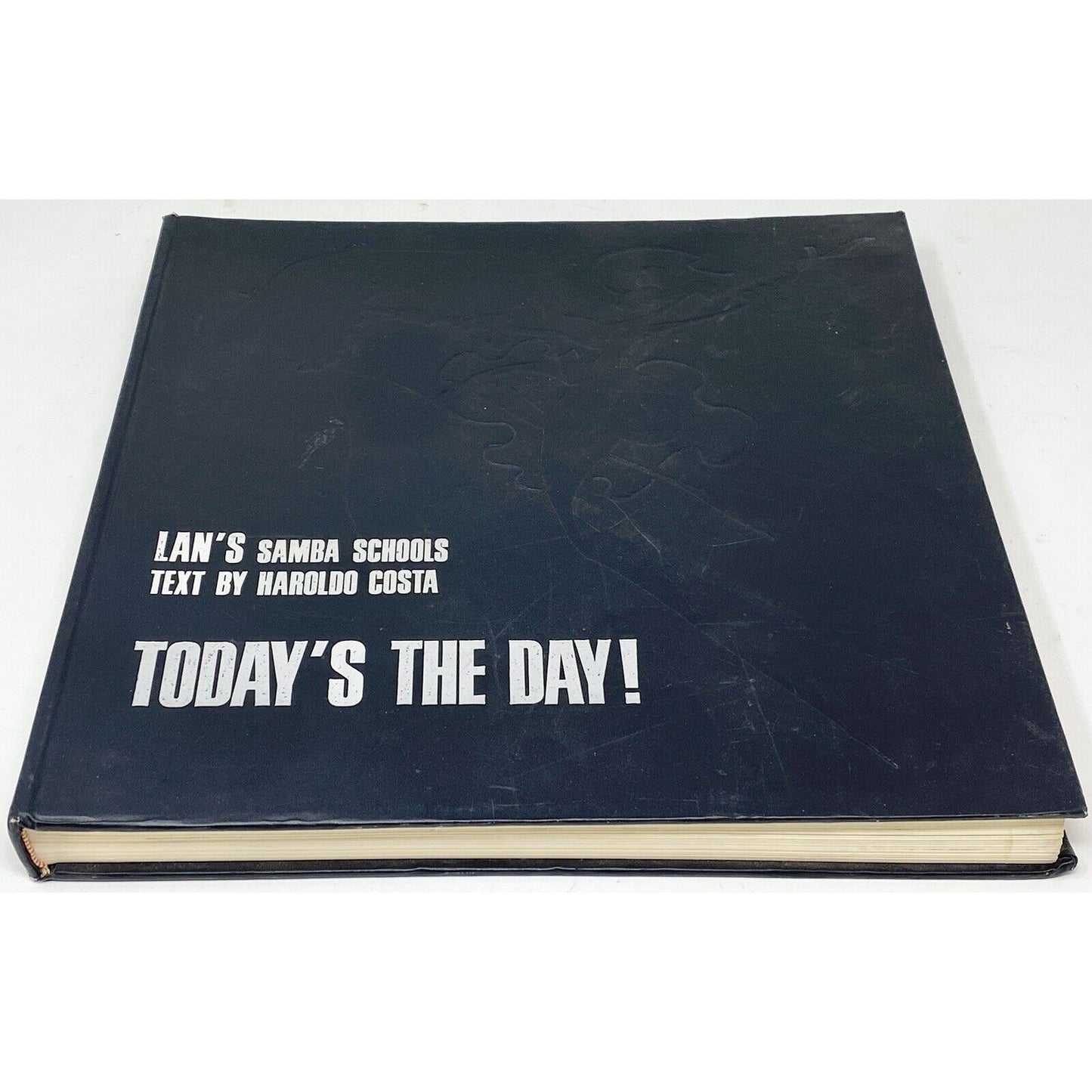 Vintage 1981 Lan's Samba Schools Today's the Day! Hardcover Book, Haroldo Acosta