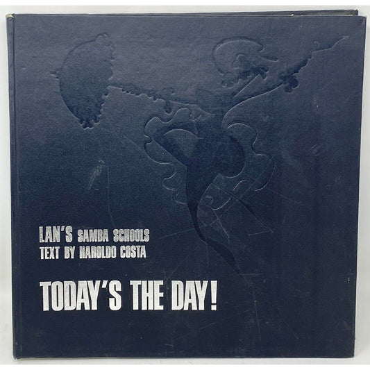 Vintage 1981 Lan's Samba Schools Today's the Day! Hardcover Book, Haroldo Acosta